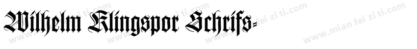 Wilhelm Klingspor Schrifs字体转换